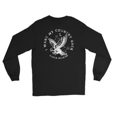 Load image into Gallery viewer, I Want My Country Back Long Sleeve Tee BLACK
