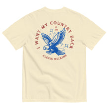 Load image into Gallery viewer, I Want My Country Back Tee
